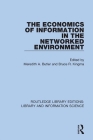 The Economics of Information in the Networked Environment Cover Image