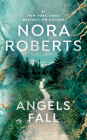 Angels Fall By Nora Roberts Cover Image