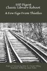 SSP Digest Classic Library Reboot: A Few Figs From Thistles: Poems & Sonnets by Edna St. Vincent Millay - Illustration Exhibit by Jason Koba By Jason Koba (Illustrator), Edna St Vincent Millay Cover Image