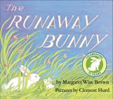 The Runaway Bunny Padded Board Book: An Easter And Springtime Book For Kids By Margaret Wise Brown, Clement Hurd (Illustrator) Cover Image