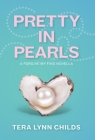 Pretty in Pearls (Forgive My Fins #3) By Tera Lynn Childs Cover Image