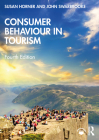 Consumer Behaviour in Tourism By Susan Horner, John Swarbrooke Cover Image