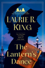 The Lantern's Dance: A novel of suspense featuring Mary Russell and Sherlock Holmes Cover Image