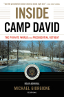 Inside Camp David: The Private World of the Presidential Retreat Cover Image