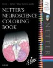 Netter's Neuroscience Coloring Book By David L. Felten, Mary Summo Maida Cover Image