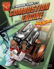 The Amazing Story of the Combustion Engine (Stem Adventures) Cover Image