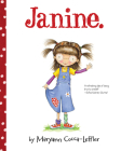 Janine. By Maryann Cocca-Leffler, Maryann Cocca-Leffler (Illustrator) Cover Image