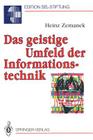Das Geistige Umfeld Der Informationstechnik (Edition Alcatel Sel Stiftung) Cover Image