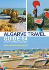 Algarve Travel Guide: 54 Cities/Towns/Villages Cover Image