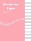 Standard Manuscipt Paper Notebook: Pink Cover 120 Page 8.5 x 11 Inch 12 Staff Blank Sheet Music Notebook for Music Writing Cover Image
