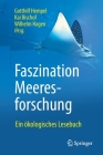 Faszination Meeresforschung: Ein Ökologisches Lesebuch Cover Image