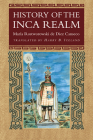 History of the Inca Realm By Maria Rostworowski de Diez Canseco, Harry B. Iceland (Translator) Cover Image