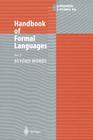 Handbook of Formal Languages: Volume 3 Beyond Words Cover Image