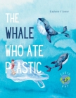 The Whale Who Ate Plastic Cover Image