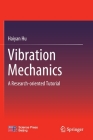 Vibration Mechanics: A Research-Oriented Tutorial Cover Image