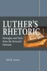 Luther's Rhetoric By Neil LeRoux Cover Image