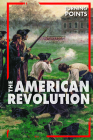 The American Revolution (Turning Points) Cover Image