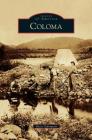 Coloma By Betty Sederquist Cover Image