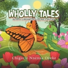 Wholly Tales: Butterfly & Grasshopper and Red Rose & Calla Lily Cover Image