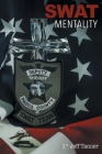 SWAT Mentality Cover Image