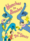 Hunches in Bunches (Classic Seuss) By Dr. Seuss Cover Image
