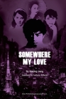 Somewhere My Love Cover Image