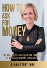 How To Ask For Money By Alana Stott Mbe Cover Image