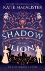 Shadow of the Lion By Katie MacAlister Cover Image