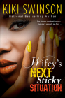 Wifey's Next Sticky Situation Cover Image