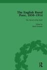 The English Rural Poor, 1850-1914 Vol 2 By Mark Freeman Cover Image