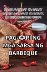 Pag-Aari Ng MGA Sarsa Ng Barbeque By Amparo Fernandez Cover Image