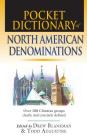 Pocket Dictionary of North American Denominations: Over 100 Christian Groups Clearly Concisely Defined (IVP Pocket Reference) Cover Image