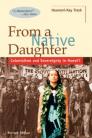 From a Native Daughter: Colonialism and Sovereignty in Hawaii (Revised Edition) (Latitude 20 Books) By Haunani-Kay Trask Cover Image