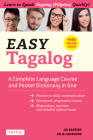 Easy Tagalog: A Complete Language Course and Pocket Dictionary in One! (Free Companion Online Audio) Cover Image