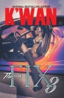 The Fix 3 By K'wan Cover Image