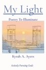 My Light: Poetry To Illuminate Cover Image