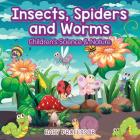 Insects, Spiders and Worms Children's Science & Nature Cover Image