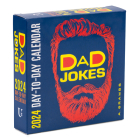 Dad Jokes 2024 Day-To-Day Calendar: A Year's Supply of Groan-Worthy Quips, Puns, and Almost-Funny Gags By A. Grambs Cover Image