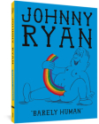 Barely Human By Johnny Ryan Cover Image