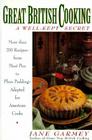 Great British Cooking: A Wellkept Secret By Jane Garmey Cover Image