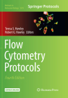 Flow Cytometry Protocols (Methods in Molecular Biology #1678) By Teresa S. Hawley (Editor), Robert G. Hawley (Editor) Cover Image