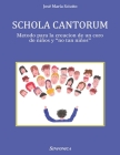 Schola Cantorum: Metodo para la creacion de un coro de niños y no tan niños Cover Image