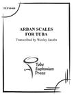 Arban Scales for Tuba By Jean-Baptiste Arban Cover Image