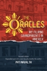 The Oracles: My Filipino Grandparents in America By Pati Navalta Cover Image