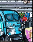 Graffiti Notebook: Graffiti Notebook with original 'Graffiti Train Wall Art Photography' by Graffiti Gifts - 8' x 10' with 200 College Ru By Graffiti Gifts Cover Image