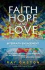 Faith, Hope and Love: Interfaith Engagement as Practical Theology Cover Image
