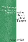 The Ideology of the Book of Chronicles and Its Place in Biblical Thought Cover Image
