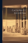 Catilina et Jugurtna Cover Image