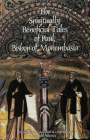 The Spiritually Beneficial Tales of Paul, Bishop of Monembasia: Volume 159 (Cistercian Studies #159) By Paul Bishop of Monembasia, John Wortley (Translator) Cover Image