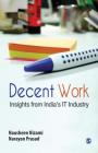 Decent Work: Insights from India′s It Industry By Nausheen Nizami, Narayan Prasad Cover Image